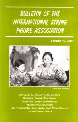 Bulletin of the International String Figure Association Volume 10