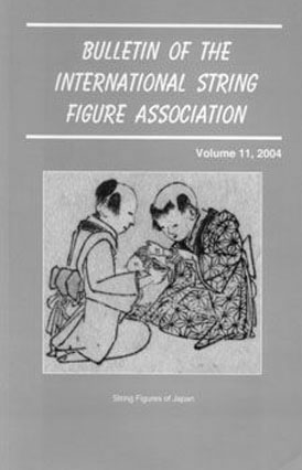 Bulletin of the International String Figure Association Volume 11