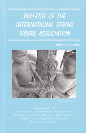 Bulletin of the International String Figure Association Volume 20