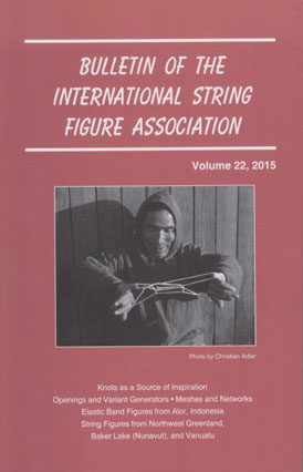 Bulletin of the International String Figure Association Volume 22