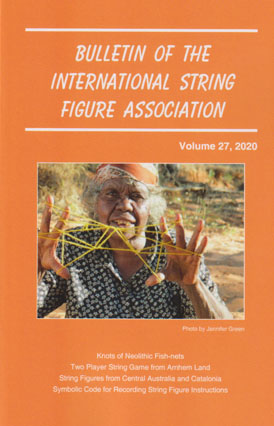 Bulletin of the International String Figure Association Volume 27