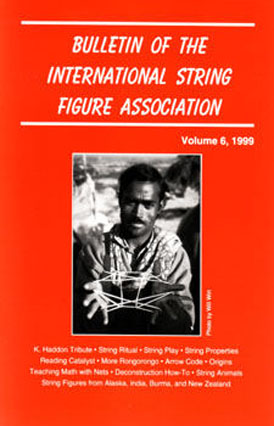 Bulletin of the International String Figure Association Volume 6