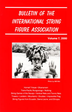 Bulletin of the International String Figure Association Volume 7