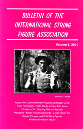 Bulletin of the International String Figure Association Volume 8