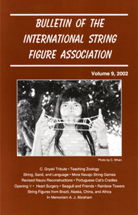 Bulletin of the International String Figure Association Volume 9
