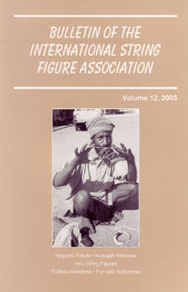 Bulletin of the International String Figure Association Volume 12